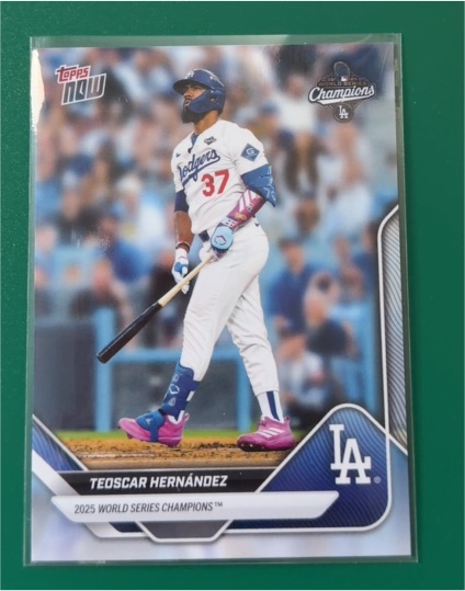2025 Topps Now World Series Champions #WS-3 Teoscar Hernández — front