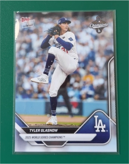 2025 Topps Now World Series Champions #WS-7 Tyler Glasnow — front