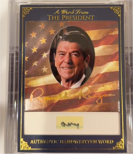2020 POTUS A Word From The President Ronald Reagan Authentic Handwritten Word — front