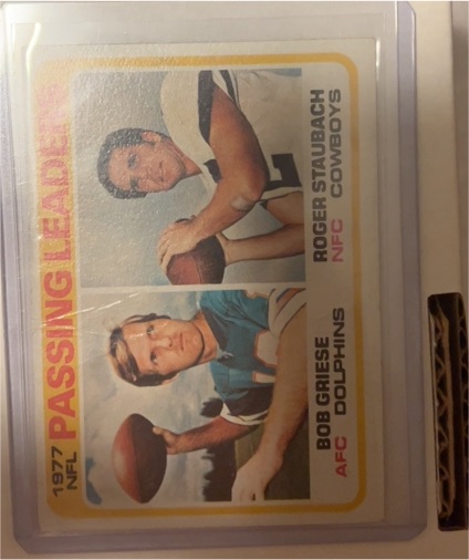 1978 Topps #331 1977 Passing Leaders Bob Griese / Roger Staubach — front