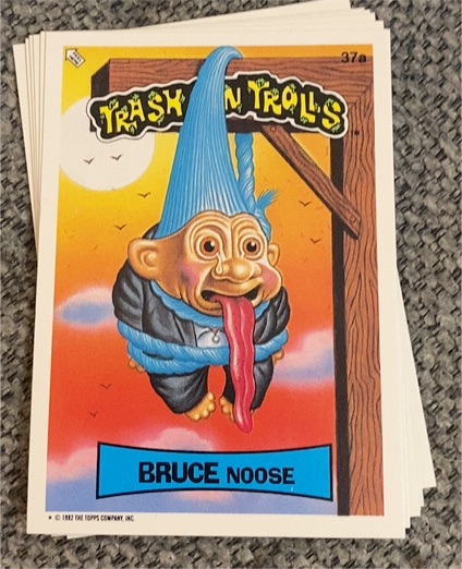 1992 Topps Trash Can Trolls #37a Bruce Noose — front