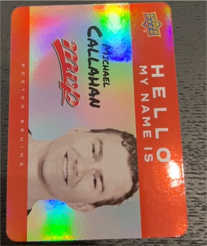 2025-26 Upper Deck MVP Hello My Name Is #HNI-7 Michael Callahan — front