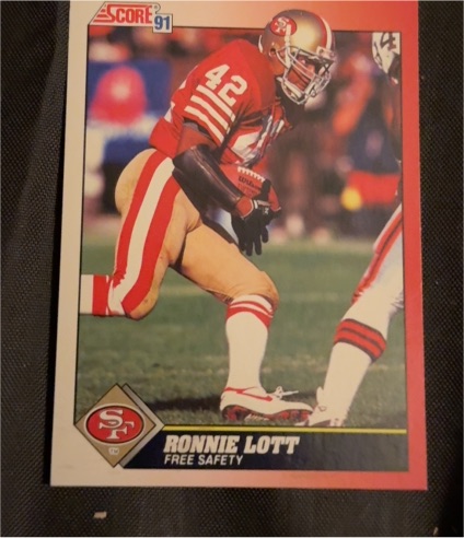 1991 Score #200 Ronnie Lott — front