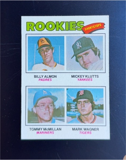 1977 Topps #490 Rookie Shortstops Billy Almon Mickey Klutts Tommy McMillan Mark Wagner — front