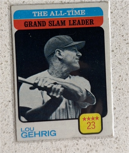 1973 Topps #472 Lou Gehrig The All-Time Grand Slam Leader — front