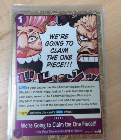 One Piece TCG OP07-077 We're Going to Claim the One Piece!!! — front