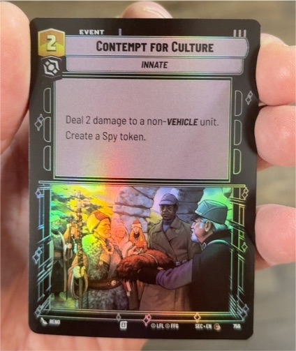 2023 Star Wars Unlimited #756 Contempt for Culture — front