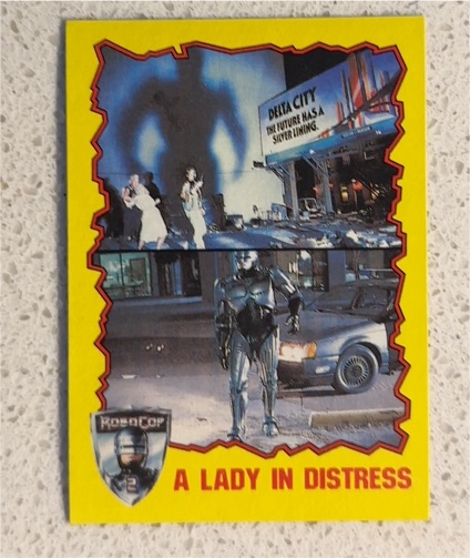 1990 Topps Robocop 2 #12 A Lady In Distress — front