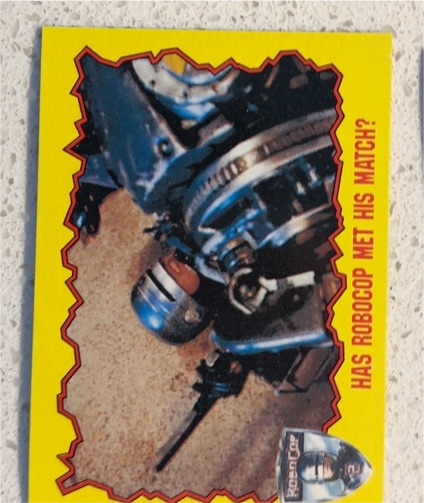1990 Topps RoboCop 2 #75 Has RoboCop Met His Match? — front