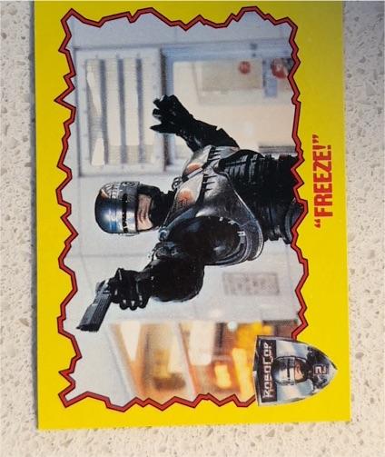1990 Topps RoboCop 2 #10 Freeze — front
