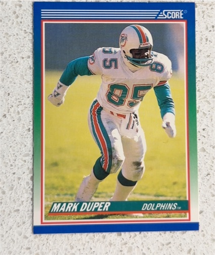 1990 Score #401 Mark Duper Miami Dolphins — front