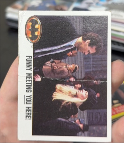 1989 Topps Batman #56 Funny Meeting You Here! — front