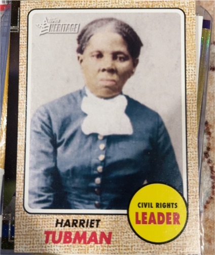 2009 Topps American Heritage #53 Harriet Tubman — front