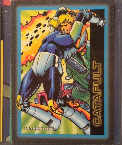 1993 SkyBox Ultraverse #7 Catapult — front