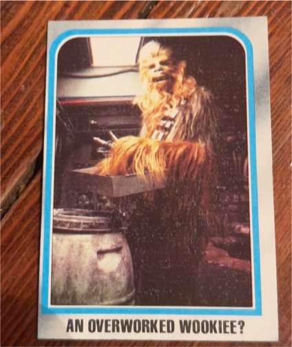 1980 Topps Star Wars Empire Strikes Back #172 An Overworked Wookiee? — front