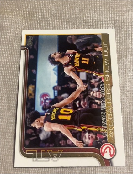 2025-26 Topps #282 Hawks Fly High: ATL Ballers Show Out — front