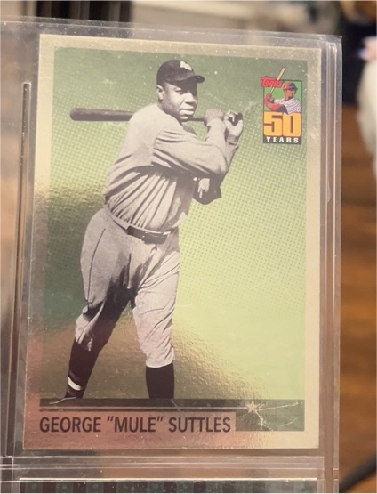 2001 Topps What Could Have Been #WCB8 George "Mule" Suttles — front