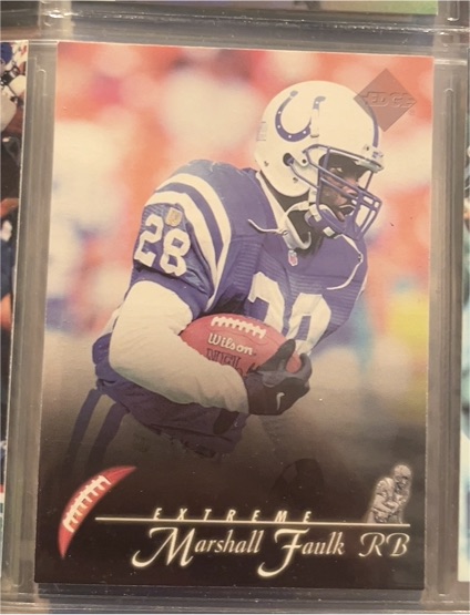 1997 Collector's Edge Extreme #68 Marshall Faulk — front