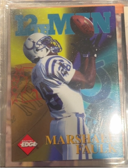 1996 Collector's Edge 12th Man #8 Marshall Faulk — front