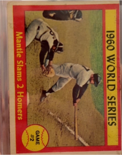 1961 Topps #307 1960 World Series Game #2 Mickey Mantle Slams 2 Homers — front
