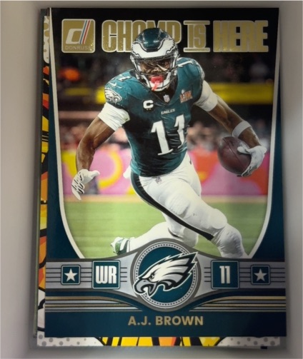 2025 Panini Donruss #CIH-AJB A.J. Brown Champ is Here — front