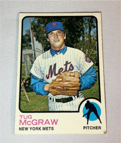 1973 Topps #30 Tug McGraw — front