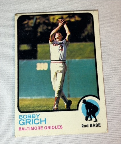 1973 Topps #418 Bobby Grich — front