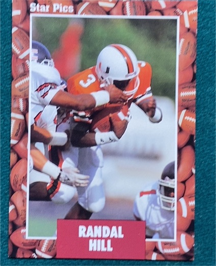 1991 Star Pics Football #17 Randal Hill — front