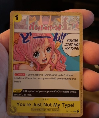 2025 One Piece A Fist of Divine Speed #OP11-115 You're Just Not My Type! — front