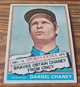 1976 Topps Traded #259T Darrel Chaney — front