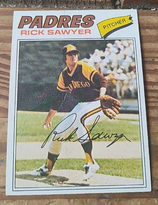 1977 Topps #268 Rick Sawyer — front