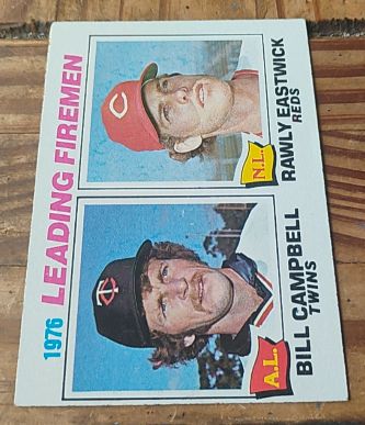 1977 Topps #8 1976 Leading Firemen Bill Campbell / Rawly Eastwick — front