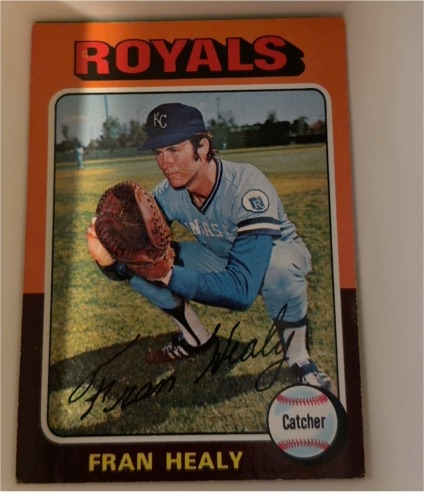 1975 Topps #251 Fran Healy — front