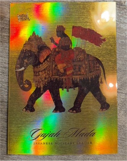 2023 Pieces Of The Past Asia Edition #47 Gajah Mada — front