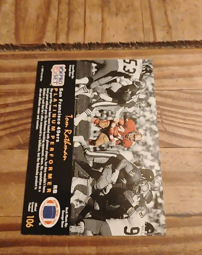 1991 Pro Set Platinum #106 Tom Rathman — front