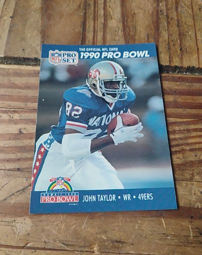 1990 Pro Set #421 John Taylor San Francisco 49ers — front