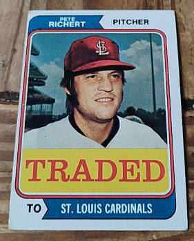 1974 Topps Traded #348T Pete Richert — front
