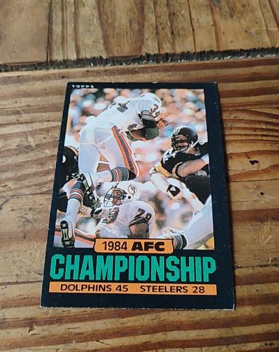 1985 Topps #8 1984 AFC Championship Miami Dolphins vs Pittsburgh Steelers — front