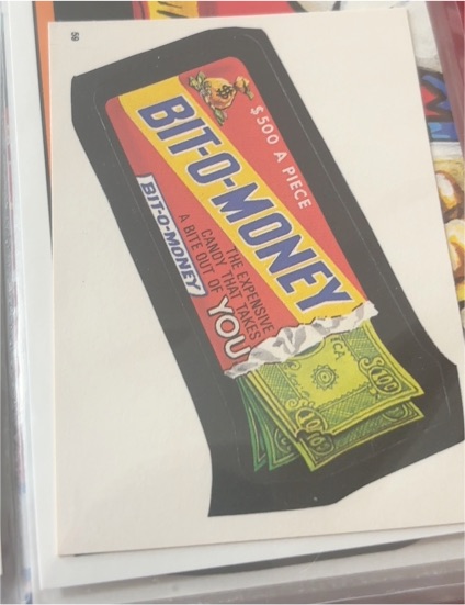 1974 Topps Wacky Packages Series 6 #24 Bit-O-Money Candy Bar — front