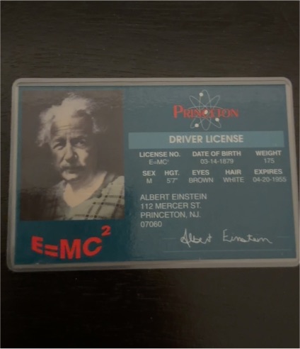 Princeton Driver License Albert Einstein E=MC2 — front
