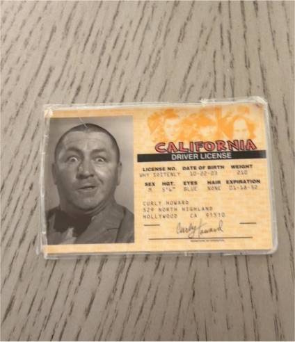 Curly Howard Three Stooges California Driver License Novelty Card — front
