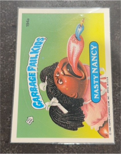 1986 Topps Garbage Pail Kids #194a Nasty Nancy — front