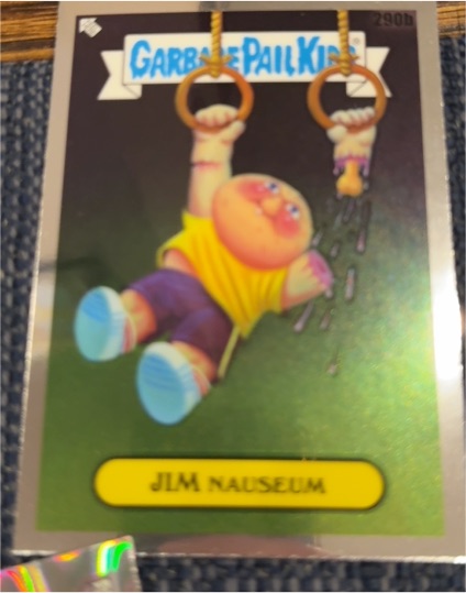 2024 Topps Chrome Garbage Pail Kids #290b Jim Nauseum — front