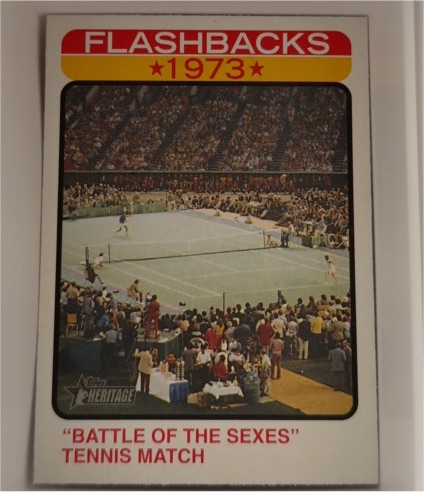 2022 Topps Heritage News Flashbacks #NF-14 "Battle of the Sexes" Tennis Match — front