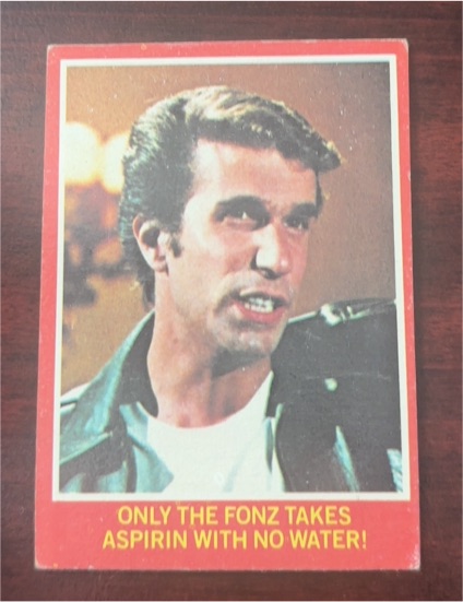 1976 O-Pee-Chee Happy Days #3A Only The Fonz Takes Aspirin With No Water — front