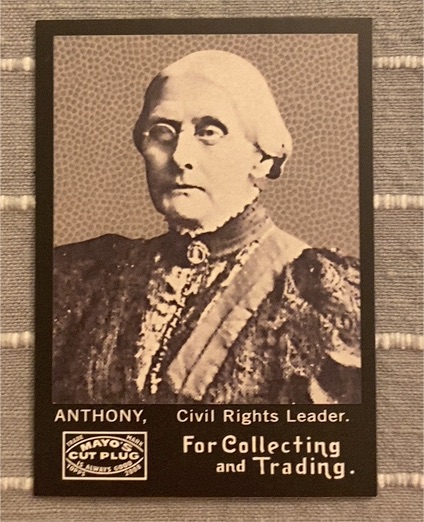 2008 Topps Mayo #158 Susan B. Anthony — front