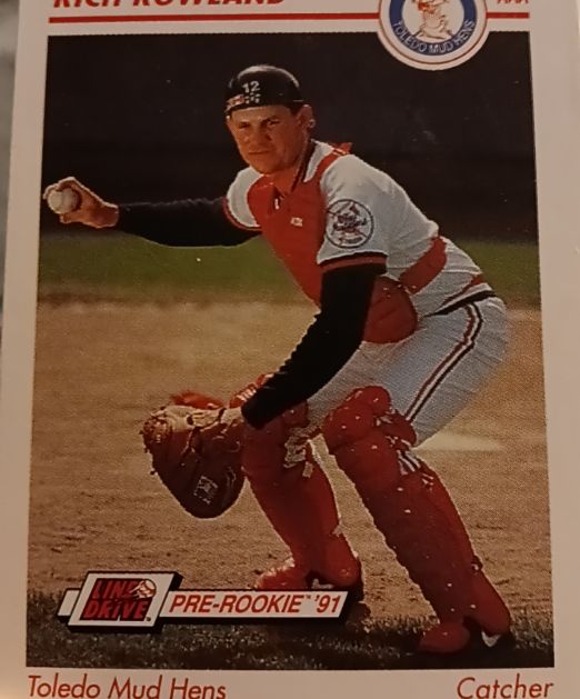 1991 Line Drive AAA #597 Rich Rowland Toledo Mud Hens — front