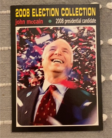 2009 Topps American Heritage 2008 Election Collection #136 John McCain — front