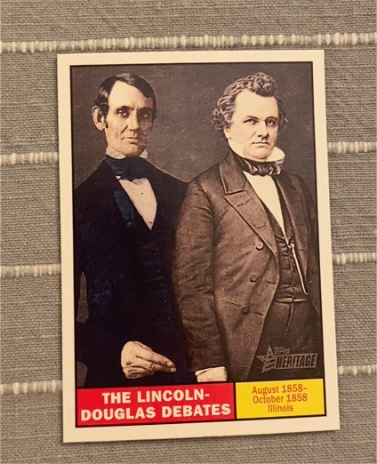 2009 Topps Heritage American #125 The Lincoln-Douglas Debates — front