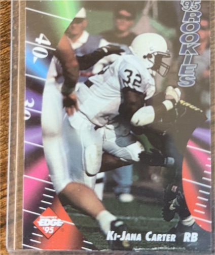 1995 Collector's Edge Rookies #3 Ki-Jana Carter — front